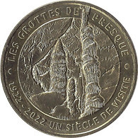 2022 MDP238 - SAINT-MÉDARD-DE-PRESQUE - Les Grottes De Presque 3 (Un Siècle De Visite) / MONNAIE DE PARIS - 2022