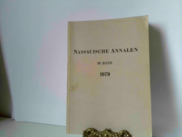 Nassauische Annalen, 1979,  Band 90, Vereins Für Nassauische Altertumskunde Und Geschichtsforschung - Hessen