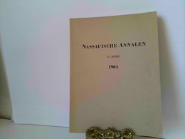 Nassauische Annalen 1964, Band 75. Jahrbuch Des Vereins Für Nassauische Altertumskunde Und Geschichtsforschung - Hessen