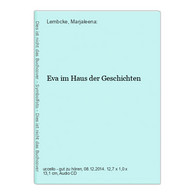 Eva Im Haus Der Geschichten - CDs