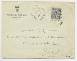MONACO 25C BLEU SEUL LETTRE ENTETE MAIRIE DE MONACO 18.4.1921 POUR PARIS - Briefe U. Dokumente