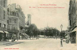 Pau * La Rue Préfecture Et La Nouvelle Halle * Pharmacie * Coiffeur - Pau