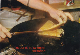 RECETTES DE CUISINE.." LA CREPE BRETONNE " SERIE CUISINE POPULAIRE DE BRETAGNE . - Recettes (cuisine)