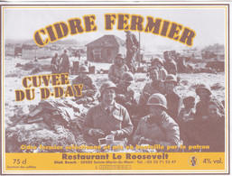 Etiquette  CIDRE FERMIER  CUVEER DU  D.DAY  - Restaurant Le Roosevelt - Andere & Zonder Classificatie