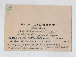 VP19.728 - PARIS - CDV - Carte De Visite - M Paul GILBERT Président De La Fédération Des Syndicats De Produits Chimiques - Cartes De Visite