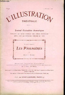 L'illustration Théatrale N° 43 - Les Passagères, Comédie En Quatre Actes De M. Alfred Capus, Représentée Pour La Premièr - L'Illustration