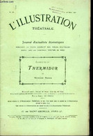 L'illustration Théatrale N° 38 - Thermidor, Drame Historique En Quatre Actes Par M. Victorien Sardou De L'académie Franç - L'Illustration