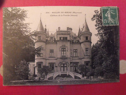 Carte Postale Mayenne 53. Meslay Du Maine. Château De La Touche (devant) - Meslay Du Maine