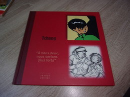 Tintin : Album Collector France Loisirs : Tchang - Tintin