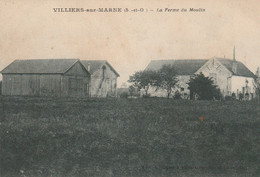 LA FERME DU MOULIN - Villiers Sur Marne