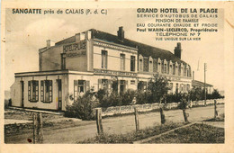 Sangatte * Près De Calais * Grand Hôtel De La Plage , Paul WARIN LECLERCQ Propriétaire * Pension De Famille - Sangatte