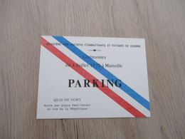 Carte Autorisation Parking Anciens Combattants Cérémonie 04/07/1970 Marseille - Historische Dokumente