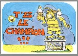 CPM - Humour - Pétanque - T'es Le Champion - Petanca