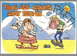 CPM - Humour - Pétanque - Tous Les Coups Sont Permis - Bowls