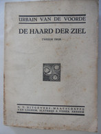 DE HAARD DER ZIEL Door Urbain Van De Voorde ° Blankenberge + Leuven Lucht & Zee / Arnhem Van Loghum Slaterus & Visser - Poetry