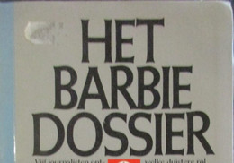 Het Barbie Dossier - Het Vierde Reich - 1984 - Door M. Linklater, I. Hilton En N. Ascherson - 1940-1945 - Weltkrieg 1939-45