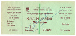 MONACO  BILLET ANNULE GALA DE VARIETES COMITE MUNICIPAL DES FETES  ORCHESTRE Du 20 8  1975 - Tickets - Vouchers