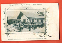 ZPT-14 RARE Litho Fabrique Nestlé Payerne, Arrivée Des Laits Attelages  ANIME Tampon Visite Fabrique 25.9.1900 Circ.1900 - Payerne