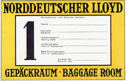 étiquette De Bagage Norddeutscher Lloyd Gepackraum Baggage Room - Otros & Sin Clasificación