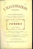 L'illustration Théatrale N° 94 - Fédora, Drame En Quatre Actes Par Victorien Sardou, Représentée Pour La Première Fois, - L'Illustration