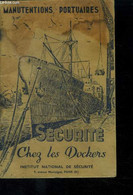 Sécurité Chez Les Dockers 1952 - Collectif - 1952 - Français