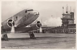 CPA - Douglas DC 2 " Maraboe " - Compagnie K.L.M Royam Dutch Airlines - Aéroport De Schiphol Amsterdam - 1946-....: Modern Era