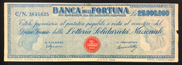 25000000 Titolo Al Portatore BANCA DELLA FORTUNA LOTTERIA SOLIDARIETA' NAZIONALE Lotto 427 - Autres