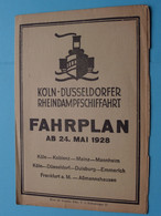 Köln - Düsseldorfer Rheindampfschiffahrt FAHRPLAN Ab 24 Mai 1928 > Sehen / See / Voir >> Scans ( Folder ) ! - Altri & Non Classificati