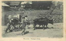 MAYOTTE - Transport D'eau.(carte Vendue En L'état) - Mayotte