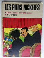 BD PETIT FORMAT N° 2 LES PIEDS NICKELES OLLE ! OLLE ! SOYONS GAIS 1968 - Pieds Nickelés, Les