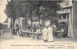 93-PAVILLONS-SOUS-BOIS-" AU BON PÊCHEUR "  MAISON CHASTANG - CAFE TABAC - Les Pavillons Sous Bois