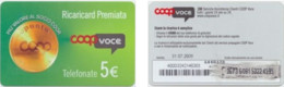 Recharge GSM - Italie - Coop - Ricaricard Premiata, Exp. Ott 2011 - Altri & Non Classificati