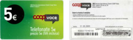 Recharge GSM - Italie - Coop - COOP Voce - Telefonate 5 €, Exp. 31.05.2009 - Altri & Non Classificati