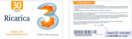 Recharge GSM - Italie - Tre - Ricarica 30 Orange, Exp. 31 - 12 - 2006 - Other & Unclassified
