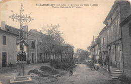 47-SAINT-BARTHELEMY- QUARTIER DU VIEUX CHATEAU, VIEILLE MAISON DU XVeS - Autres & Non Classés