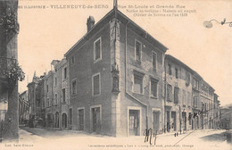 CPA 07 VILLENEUVE DE BERG RUE SAINT LOUIS ET GRANDE RUE - Other & Unclassified