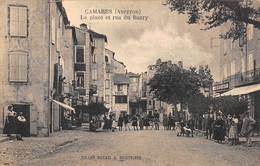 CPA 12 CAMARES LA PLACE ET RUE DU BARRY - Altri & Non Classificati