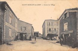 CPA 07 SAINT ROMAIN DE LERP CENTRE DU VILLAGE - Sonstige & Ohne Zuordnung