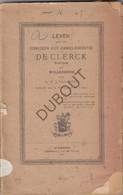 WILLEBROEK - Leven Van Eerwaarde Heer J-B De Clerck - A.M.J. Van Meel, Pastoor Van Diest - 1894    (V1200) - Anciens