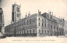 CPA 75 PARIS 5e LYCEE HENRI IV FACADE SUR LA RUE CLOVIS ET LA PLACE DU PANTHEON (cliché Rare - Distrito: 05