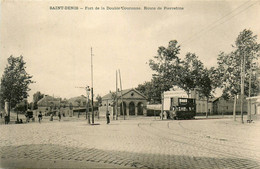 St Denis * Le Fort De La Double Couronne * La Route De Pierrefitte * Tram Tramway - Saint Denis