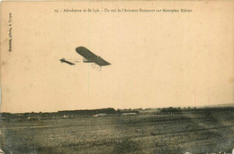 St Lyé * Aérodrome De La Commune * Un Vol De L'aviateur DAUCOURT Sur Monoplan Blériot * Aviation Avion - Autres & Non Classés