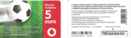 Recharge GSM - Italie - Vodafone - Power To You - Vodafone Calcio, Exp. 31.12.2035 - Andere & Zonder Classificatie