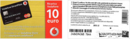 Recharge GSM - Italie - Vodafone - Vodafone Smart Pass, Exp. 2035.12 - Autres & Non Classés