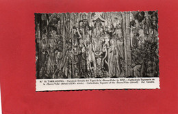 Delcampe - ESPAGNE----TARRAGONA---catedral Dztalle Del Tapiz De La Buena Vida---voir 2 Scans - Tarragona