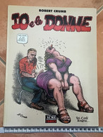 Io E Le Donne Fumetto 1992 Di Robert Crumb Ed.Acme Prima Edizione - Autres & Non Classés