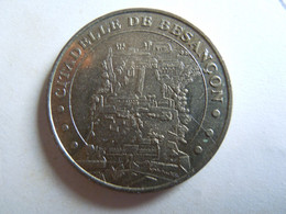 - Monnaie De Paris  - CITADELLE DE BESANCON  2004 - 2004