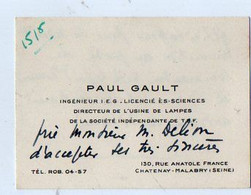 VP19.758 - CHATENAY - MALABRY - CDV - Mr  GAULT Ingénieur / Directeur De L'Usine De Lampes De La Sté Indépendante T.S.F. - Visiting Cards