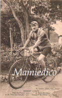 CYCLISME ROBERT LORET Tour De France 1924, 1er De Paris-Mortagne Et Du Tour Du Calvados 1911, Etc... TBE - Cycling