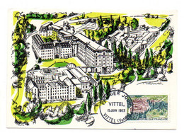 1963 --Carte-Maximum -- VITTEL-Panorama De La Station Thermale..illustrateur VARCOLYER.......cachet  VITTEL -88 ....... - 1960-1969